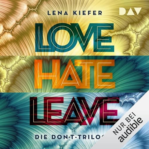 LOVE – HATE – LEAVE (German edition) Audiolibro Por Lena Kiefer arte de portada