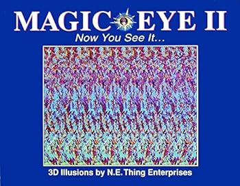 Hardcover Magic Eye II: Now You See it Book