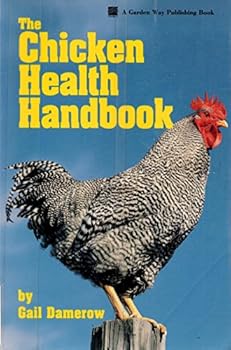 Paperback The Chicken Health Handbook Book