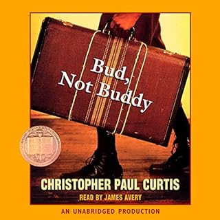 Bud, Not Buddy Audiobook By Christopher Paul Curtis cover art