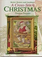 A Cross Stitch Christmas: Timeless Treasures