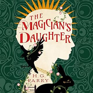 The Magician's Daughter Audiolibro Por H. G. Parry arte de portada