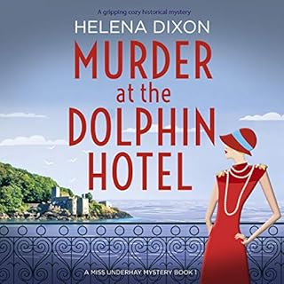 Murder at the Dolphin Hotel: A Gripping Cozy Historical Mystery Audiolibro Por Helena Dixon arte de portada