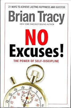 Hardcover No Excuses! The Power of Self-discipline by Brian Tracy (2012) Hardcover Book