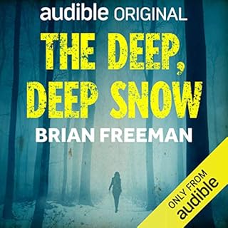 The Deep, Deep Snow Audiolibro Por Brian Freeman arte de portada