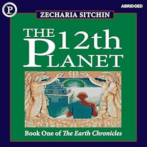 The 12th Planet: The Earth Chronicles, Book 1