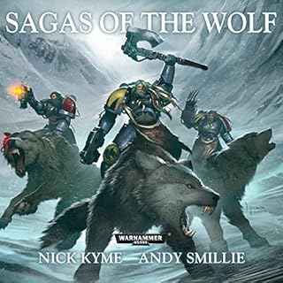 Sagas of the Wolf Audiolibro Por Nick Kyme, Andy Smillie arte de portada