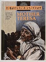 Mother Teresa: Servant to the World's Suffering People (People Who Made a Difference) 0836803930 Book Cover