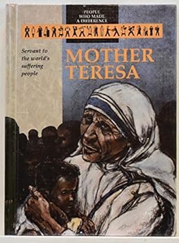 Hardcover Mother Teresa: Servant to the World's Suffering People Book