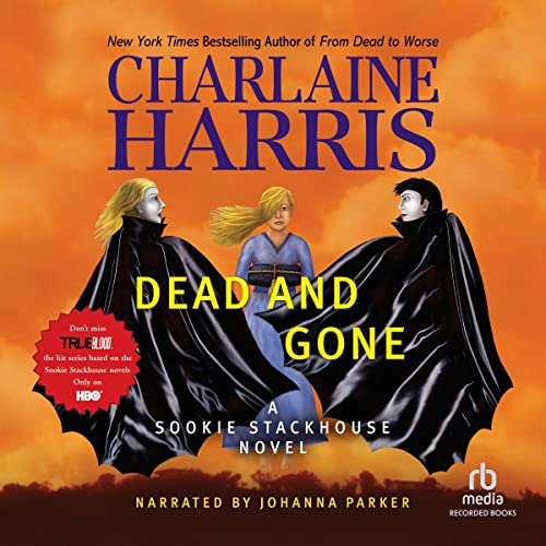 Dead and Gone: Sookie Stackhouse Southern Vampire Mystery #9 Audiolibro Por Charlaine Harris arte de portada