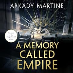 A Memory Called Empire Audiolibro Por Arkady Martine arte de portada