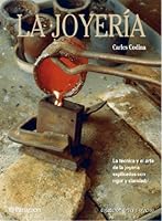 La Joyeria/ the Jewelery 8434217627 Book Cover