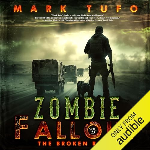 The Broken Road Audiolibro Por Mark Tufo arte de portada