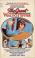 The great Waldo Pepper B0006W5XBI Book Cover