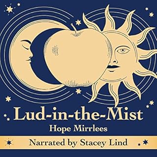 Lud-in-the-Mist Audiolibro Por Hope Mirrlees arte de portada