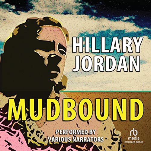 Mudbound Audiolibro Por Hillary Jordan arte de portada