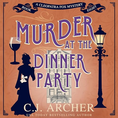 Murder at the Dinner Party Audiobook By C.J. Archer cover art