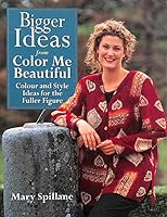 Bigger ideas from Color Me Beautiful: colour and style ideas for the fuller figure 074991551X Book Cover