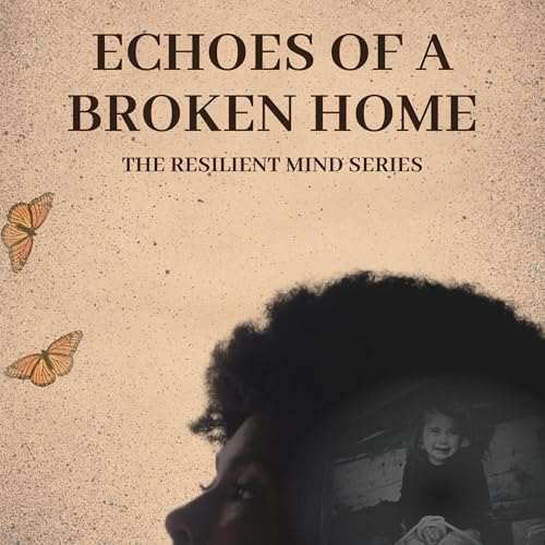 Echoes of a Broken Home Audiolivro Por JAYCEE EZEH capa