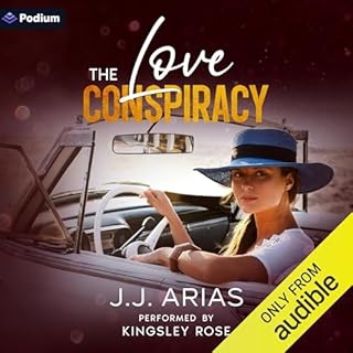 The Love Conspiracy Audiobook By J.J. Arias cover art