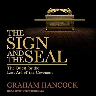 The Sign and the Seal Audiolibro Por Graham Hancock arte de portada