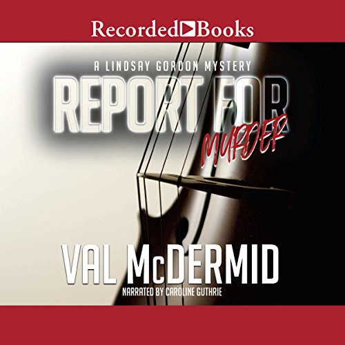 Report for Murder Audiolibro Por Val McDermid arte de portada