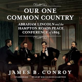 Our One Common Country Audiobook By James B. Conroy cover art