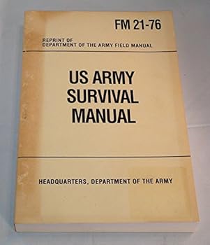 Paperback U.S. Army Survival Manual: FM 21-76 Book