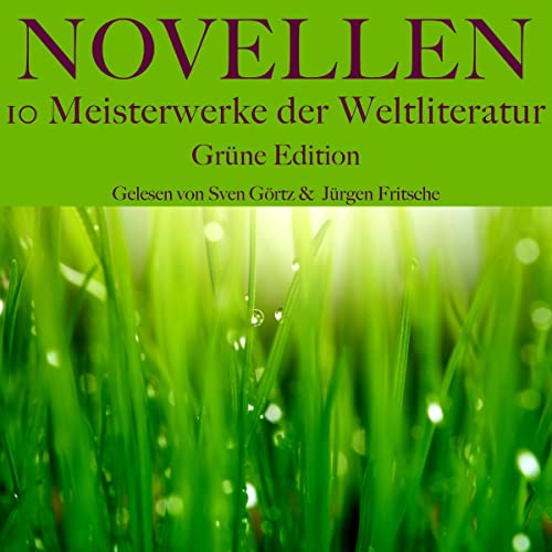 Novellen - 10 Meisterwerke der Weltliteratur - Grüne Edition Titelbild