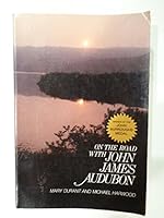 On the Road with John James Audubon 0396083536 Book Cover