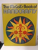 The McCall's Book of Handcrafts