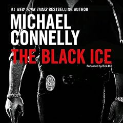 The Black Ice: Harry Bosch Series, Book 2