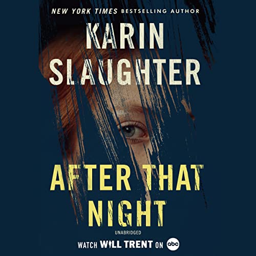 After That Night Audiolibro Por Karin Slaughter arte de portada