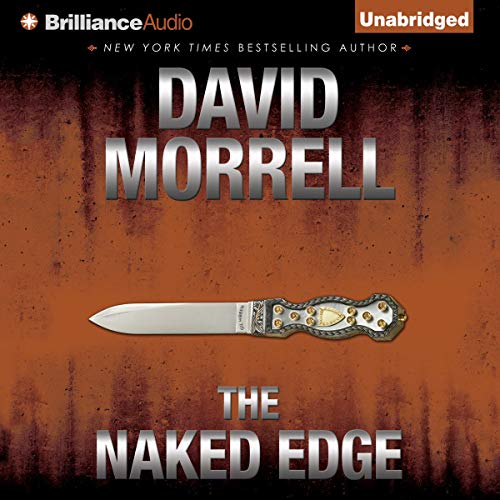 The Naked Edge Audiobook By David Morrell cover art