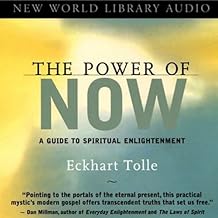 The Power of Now: A Guide to Spiritual Enlightenment