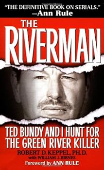 Mass Market Paperback The Riverman: Ted Bundy and I Hunt for the Green River Killer Book