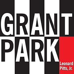 Grant Park Audiolibro Por Leonard Pitts Jr. arte de portada