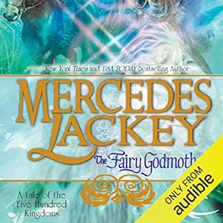 The Fairy Godmother Audiobook By Mercedes Lackey cover art