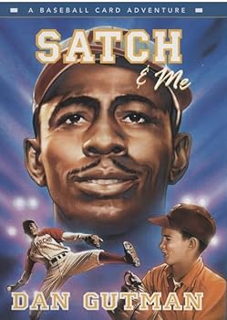 Hardcover Satch & Me (Baseball Card Adventures) Book