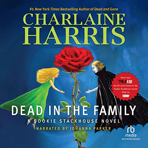 Dead In the Family Audiolibro Por Charlaine Harris arte de portada