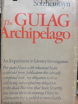 Hardcover The Gulag Archipelago 1918-1956: An Experiment in Literary Investigation I-II Book