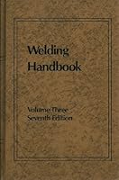 Welding Handbook: Resistance and Solid-State Welding and Other Joining Processes (Welding Processes - Resistance & Solid-State Welding & Other)