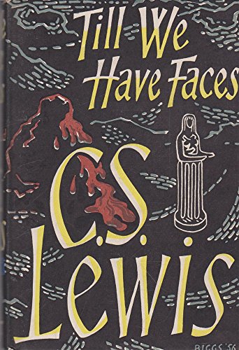 Till We Have Faces: A Myth Retold B00P224DO0 Book Cover