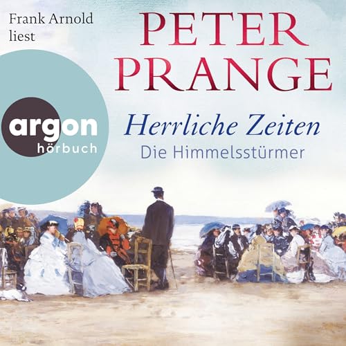 Die Himmelsstürmer Audiolivro Por Peter Prange capa