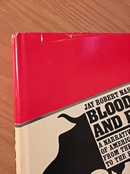 Hardcover Bloodletters and Badmen: A Narrative Encyclopedia of American Criminals from the Pilgrims to the Present Book