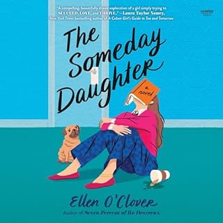 The Someday Daughter Audiobook By Ellen O'Clover cover art