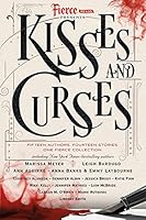 Fierce Reads: Kisses and Curses