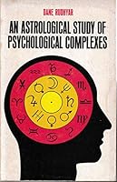 An Astrological Study of Psychological Complexes 0394731743 Book Cover