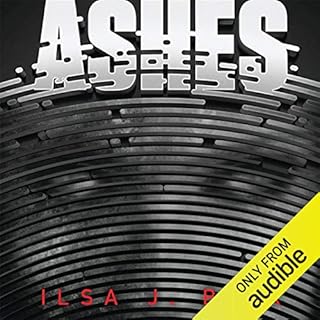 Ashes Audiolibro Por Ilsa J. Bick arte de portada