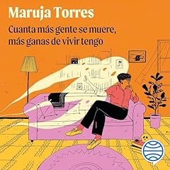 Diseño de la portada del título Cuanta más gente se muere, más ganas de vivir tengo